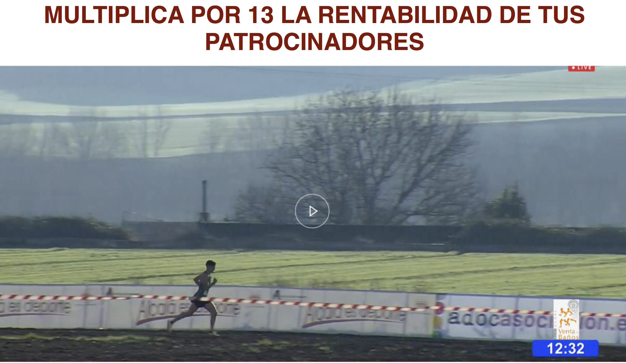MULTIPLICAR POR TRECE EL RENDIMIENTO A NUESTROS PATROCINADORES